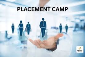 प्लेसमेंट कैम्प का आयोजन 07 अक्टूबर को प्लेसमेंट कैम्प का आयोजन 07 अक्टूबर को