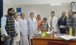 बालोद जिला से जन्मजात मोतियाबिंद से पीड़ित बच्ची का जिला चिकित्सालय दुर्ग में हुआ सफल ऑपरेशन