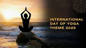  अंतर्राष्ट्रीय योग दिवस : योगा संगम एवं हरित योग थीम पर होगा आयोजन 
