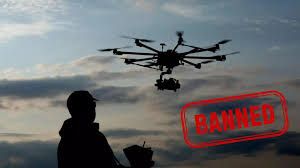  नो ड्रोन फ्लाईंग जोन घोषित