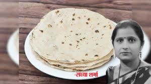 पौष्टिक और स्वादिष्ट चपाती